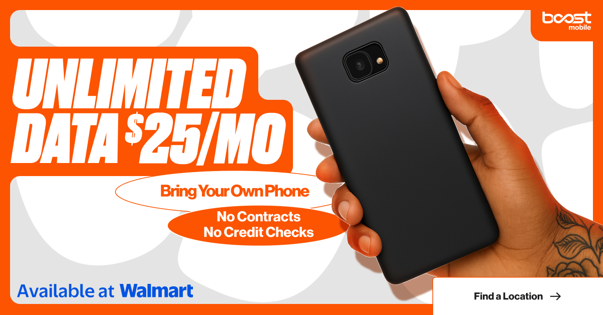 Boost Mobile Unlimited Data $25/mo - Bring Your Own Phone, No Contracts, No Credit Checks. Available at Walmart.