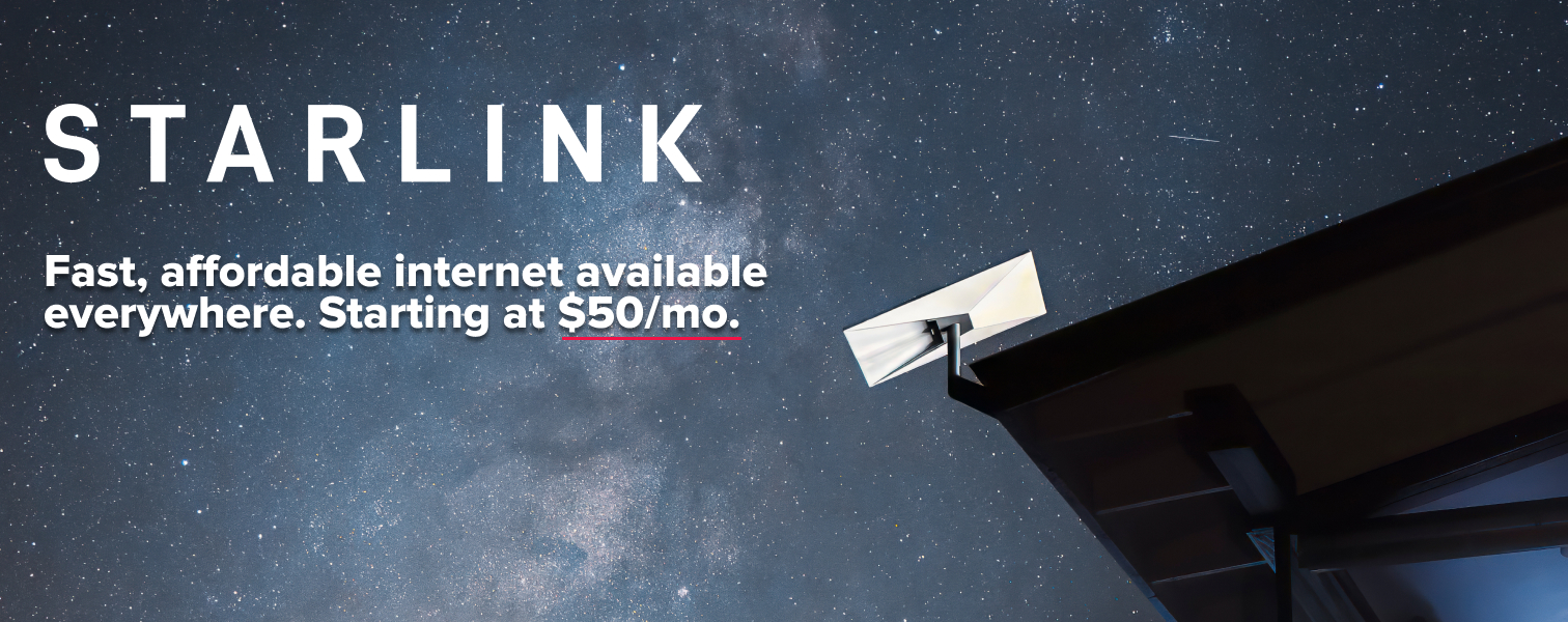 Starlink Starting at $50/Mo